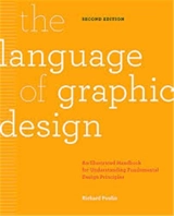 The Language of Graphic Design - Richard Poulin