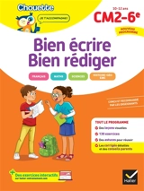 Bien écrire, bien rédiger : CM2, 6e, 10-12 ans : conforme au programme - Véronique Virzi-Roustan