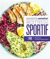 Recettes du sportif : 100 recettes testées pour vous ! - Lene Knudsen