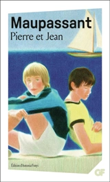 Pierre et Jean - Guy de Maupassant