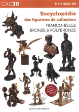 CAC3D : encyclopédie des figurines de collection : franco-belge, bronze & polybronze - Christian Mallet