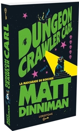 Dungeon crawler Carl. Vol. 5. La mascarade du boucher - Matt Dinniman