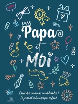 Papa et moi