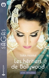 Les héritiers de Bollywood : série intégrale - Tara Pammi