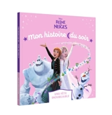 La reine des neiges : une fête inoubliable - Walt Disney company