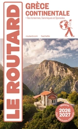 Grèce continentale : + îles Ioniennes, Saroniques et Sporades : 2026-2027 - Philippe Gloaguen