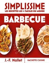 Simplissime, les recettes les + faciles du monde : barbecue - Jean-François Mallet