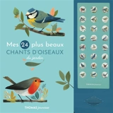 Mes 24 plus beaux chants d'oiseaux du jardin - Arthur Beauregard