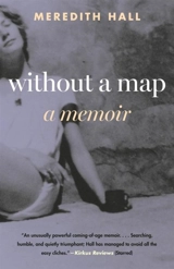 Without a Map - Meredith Hall