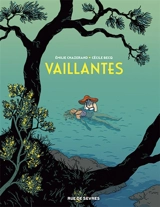 Vaillantes - Emilie Chazerand