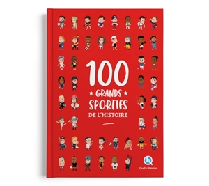 100 grands sportifs de l'histoire - Patricia Crété
