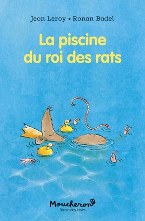 La piscine du roi des rats - Jean Leroy