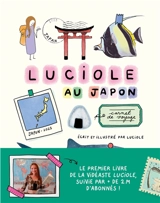 Luciole au Japon : carnet de voyage - Luciole