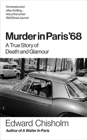 Murder In Paris '68 - Chisholm, Edward