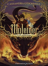Malenfer. Vol. 3. Les héritiers - Cassandra O'Donnell