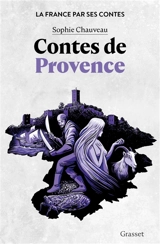Contes de Provence - Sophie Chauveau