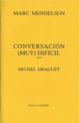 Conversacion (muy) dificil avec Michel Draguet - Marc Mendelson