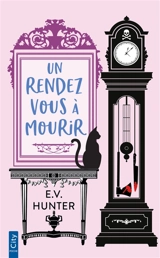 Un rendez-vous à mourir - E.V. Hunter