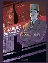 Charles de Gaulle. Mais la France libérée - Jean-Yves Le Naour