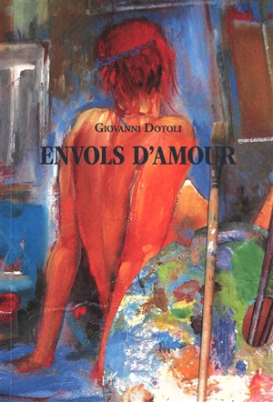 Envols d'amour - Giovanni Dotoli
