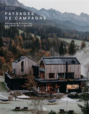 Paysages de campagne : escapades élégantes au coeur de la nature