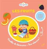 Les fruits : gratte et découvre... les odeurs ! - Sylvie Chokron