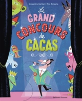 Le grand concours de cacas - Alexandra Garibal