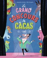 Le grand concours de cacas - Alexandra Garibal