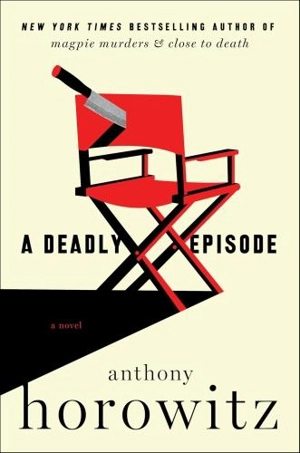 A Deadly Episode - Anthony Horowitz