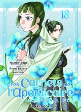Les carnets de l'apothicaire : enquêtes à la cour. Vol. 18 - Natsu Hyuuga