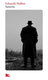 Saturne - Eduardo Halfon