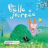 Une belle journée - Fabienne Roulié