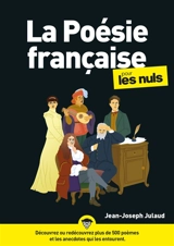 La poésie française pour les nuls - Jean-Joseph Julaud