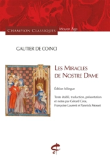 Les miracles de Nostre Dame - Gautier de Coincy