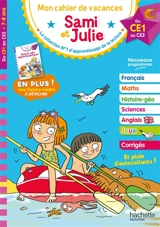 Sami et Julie : mon cahier de vacances, du CE1 au CE2 - Stéphanie Neumayer