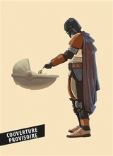 Star Wars : the Mandalorian. La BD officielle de la saison 1 - Alessandro Ferrari