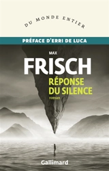 Réponse au silence - Max Frisch