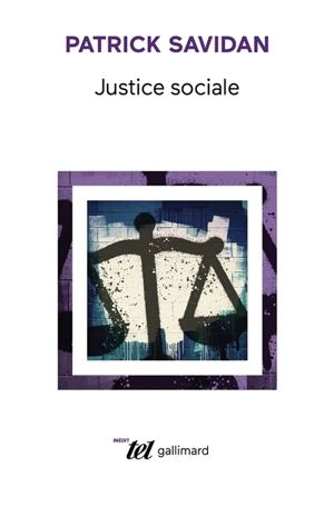 Justice sociale - Patrick Savidan