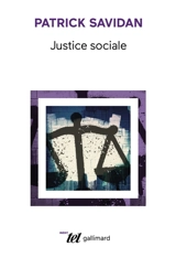 Justice sociale - Patrick Savidan