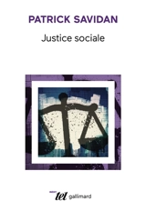 Justice sociale - Patrick Savidan