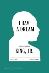 I Have a Dream American Classics Edition - King, Martin Luther Jr.