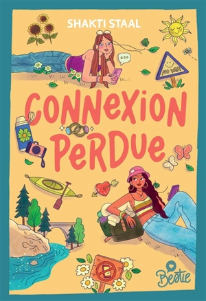 Bestie. Connexion perdue - Shakti Staal