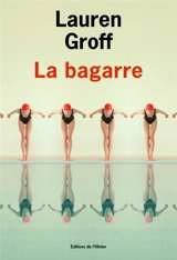 La bagarre (TP) - Lauren Groff