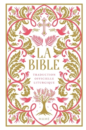 La Bible : traduction officielle liturgique : jaspage clair, rouge corail
