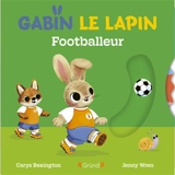 Gabin le lapin footballeur - Carys Bexington