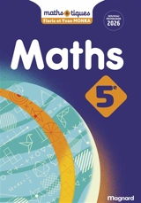 Maths & tiques, 5e : manuel élève : nouveau programme 2026 - Florie Monka