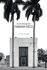 Habana Deco - Duccio Malagamba