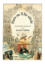 Paris au XXe siècle - David Petit-Quénivet