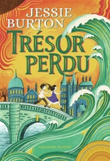 Trésor perdu - Jessie Burton