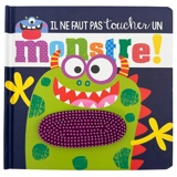 Il ne faut pas toucher un monstre ! - Rosie Greening